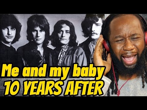Ten years after - Me and my baby REACTION - This will blues you away! first time hearing