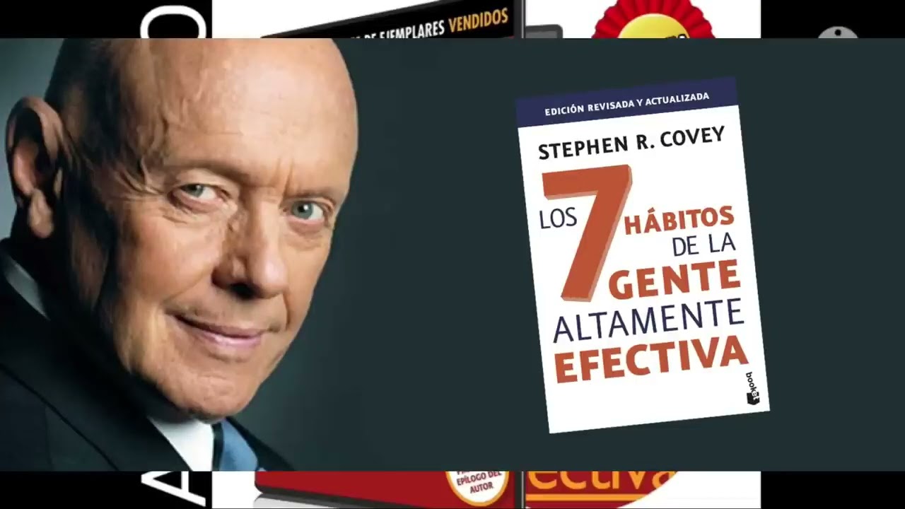 Los 7 hábitos de la gente altamente efectiva (Stephen R. Covey) audiolibro completo 04:02:35