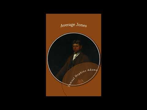 Average Jones by Samuel Hopkins Adams — free full audiobook