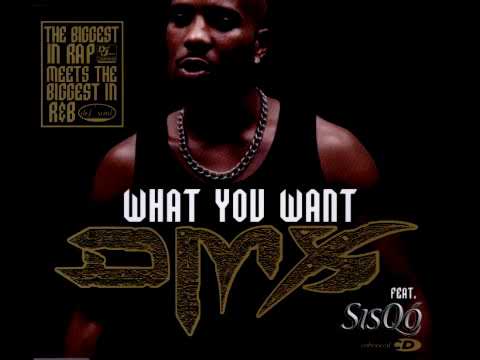DMX feat. Sisqo - What These B-----S Want (Explicit Album Version)