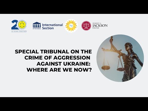 Special Tribunal on the Crime of Aggression against Ukraine: where are we now?