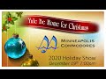 Yule Be Home For Christmas: The Commodores Virtual Holiday Barbershop Show