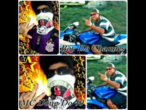 MC DOUG DO 40 PART MC BOY DO CHARMES - BONDE DO 40