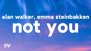Terjemahan dan Lirik Lagu Not You - Alan Walker ft Emma Steinbakken, Trending di YouTube Musik
