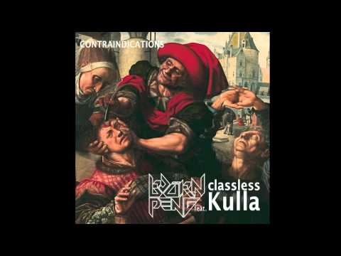 Björn Peng feat. classless Kulla - Contraindications