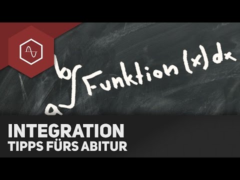 Integration - The most typical tasks in the Abitur!