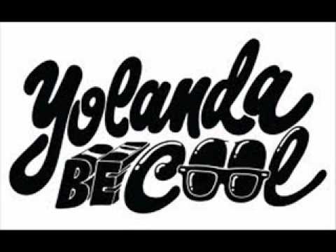 Yolanda Be Cool and Dcup - Gypsy Moves - 2010