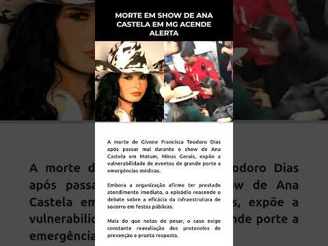 Morte em show de Ana Castela em MG acende alerta