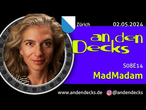 An den Decks Podcast - S08E14 - MadMadam