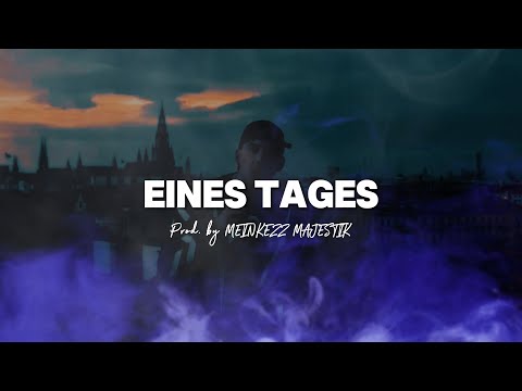 RAF Camora x Bonez MC Type Beat | ►Eines Tages◄ | prod. Meinkezz Majestik x Tim House