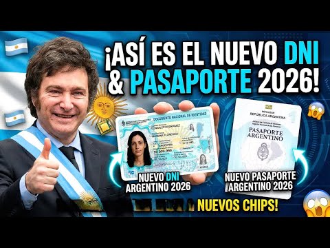 Así es el Nuevo DNI Argentino que acaba de lanzar Javier Milei junto a un Nuevo Pasaporte en 2026
