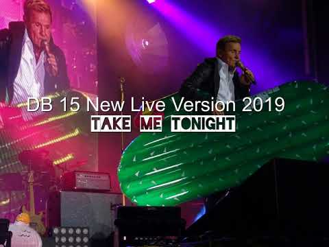 Dieter Bohlen new live Version  - Take me tonight 2019