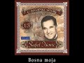 Safet Isovic - Bosna moja 