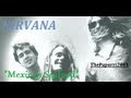 Nirvana - Mexican Seafood (Subtítulos y lyrics ...