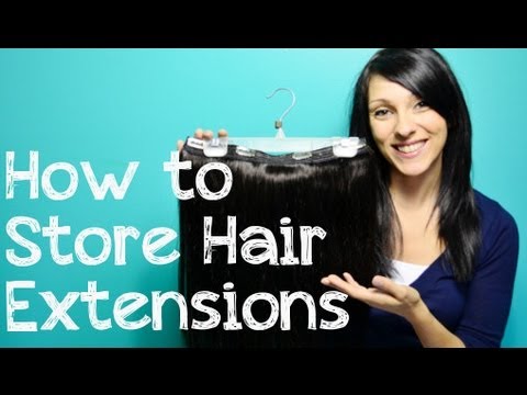 How to Store Clip In Hair Extensions | Instant Beauty ♡