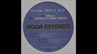 Dj Fitzy Vs Rossy B Ft Lui P - Nrgized