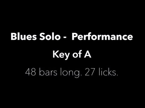 Learn a fun 12 Bar Blues Solo Intermediate - Advanced
