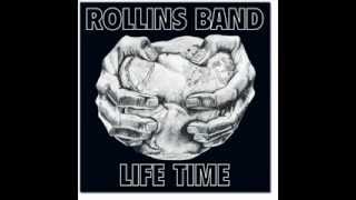 Rollins Band - Life Time - What Am I Doing Here (Live)
