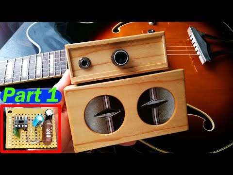 Build a DIY Guitar Amp Mini Amplifier - LM386 Amp Head  PART 1