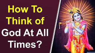 Swami Vivekananda on How To Think of God?  Practice or Abhyasa in Bhakti Yoga | Easiest Method