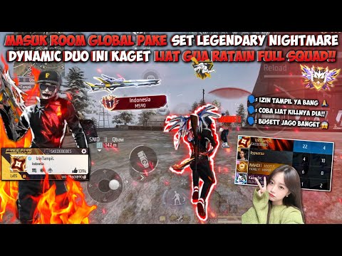 MASUK KE ROOM GLOBAL PAKE SET NIGHTMARE LEGENDARY!! DYNAMIC DUO INI SAMPE KAGET LIAT GAMEPLAY GUA!!