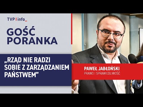 Jabłoński: rząd sobie kompletnie nie radzi z zarządzaniem państwem | GOŚĆ PORANKA