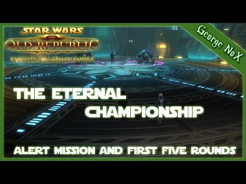 SWTOR: KotFE | The Eternal Championship: Alert Mission and First Five Rounds