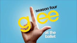 Glee - At The Ballet