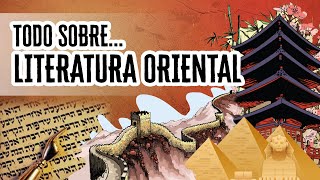 Todo Sobre Literatura Oriental | Descubre el Mundo de la Literatura