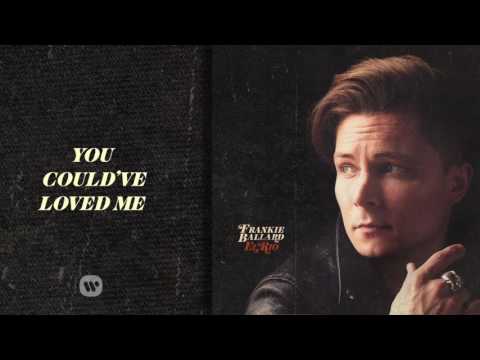 Frankie Ballard - You Could've Loved Me (Official Audio)