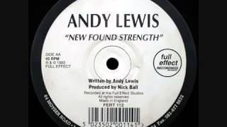 Andy Lewis.   New Found Strength
