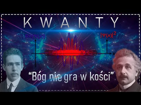 Drgania. Fale. Kwanty. Pola. (Cz. 2)