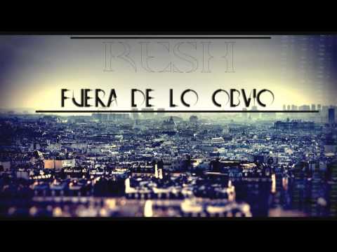 Resh x Nasto x Lmusic - Fuera de lo obvio 2014 (Prod. Blunted Beatz)