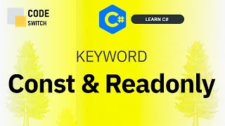 Using const &amp; readonly keywords difference in C# | When to use const and readonly in C#