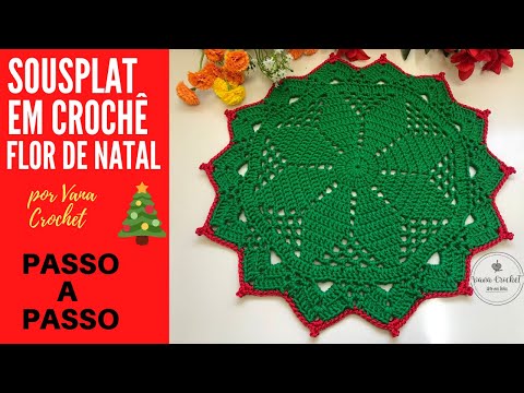 SOUSPLAT EM CROCHÊ FLOR DE NATAL/ FÁCIL E ECONÔMICO/ JOGO AMERICANO NATALINO
