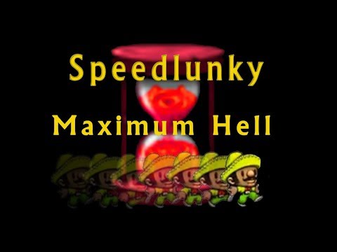 Blargh! Utterly Insane Spelunky Max% Hell Run, 12:15.604