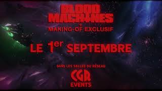 BLOOD MACHINES - Spot [VF]