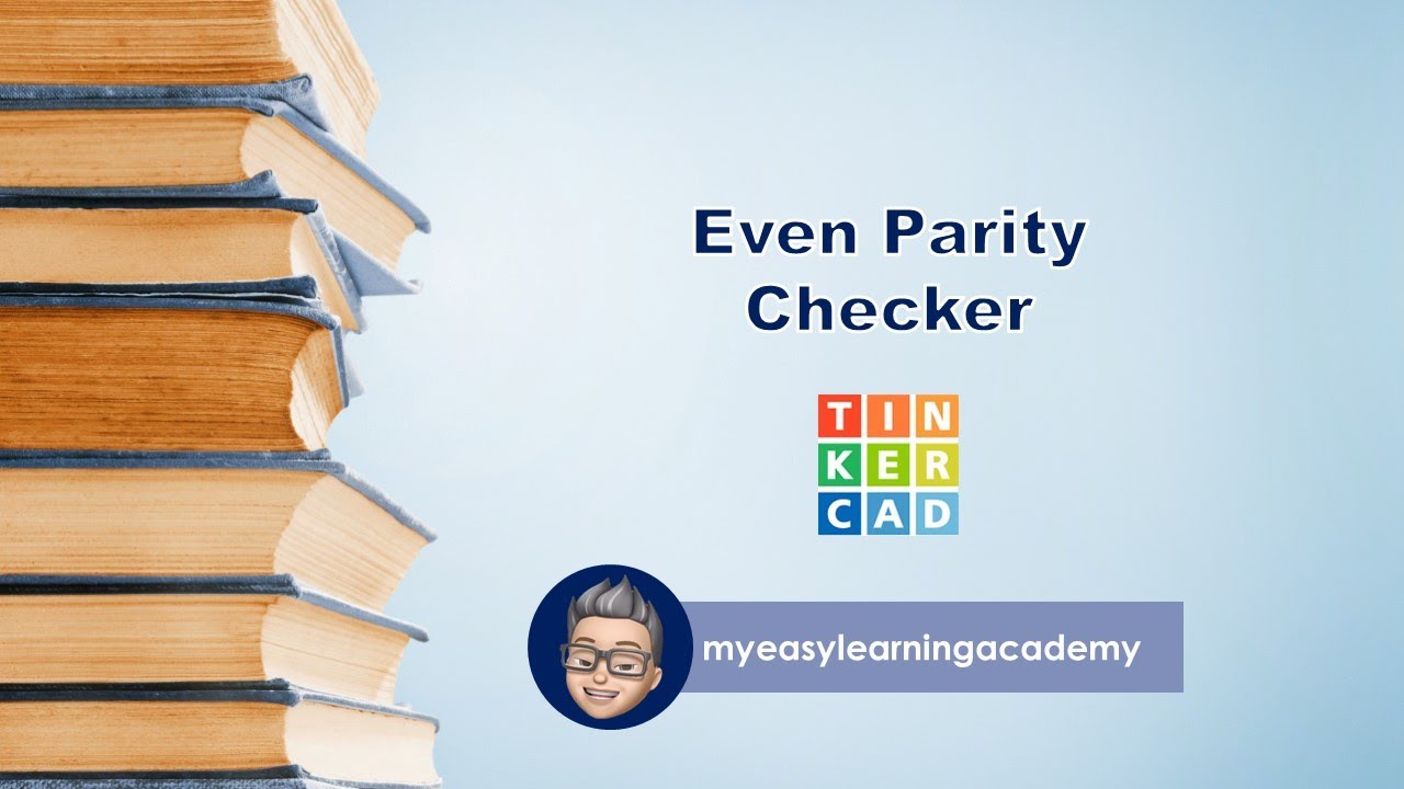 Even parity checker | Tinkercad