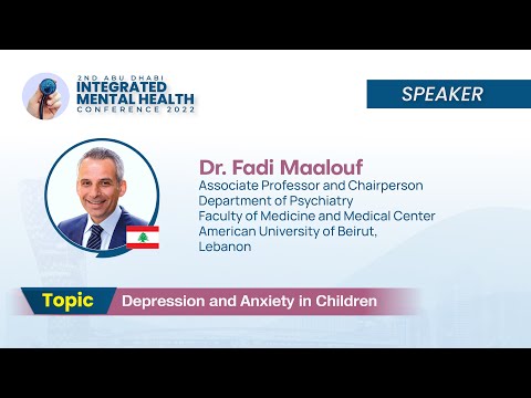 Dr.  Fadi Maalouf - Depression and Anxiety in Children
