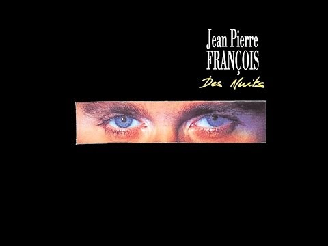 JEAN PIERRE FRANÇOIS   [DES NUITS - ALBUM 1990]