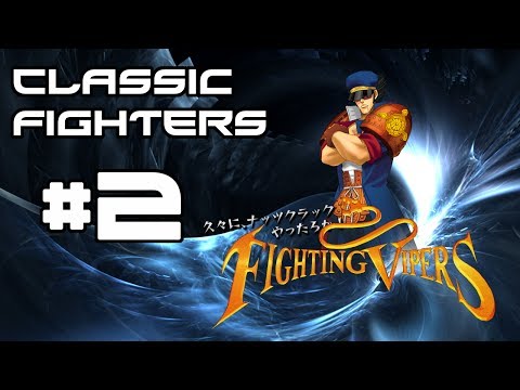 Classic Fighters: Fighting Vipers - Part 2