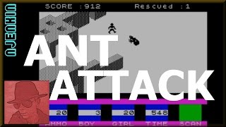 Ant Attack - on the ZX Spectrum 48K !!  with Commentary