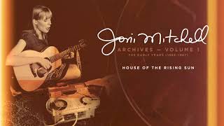 Joni Mitchell - House Of The Rising Sun (Official Audio)