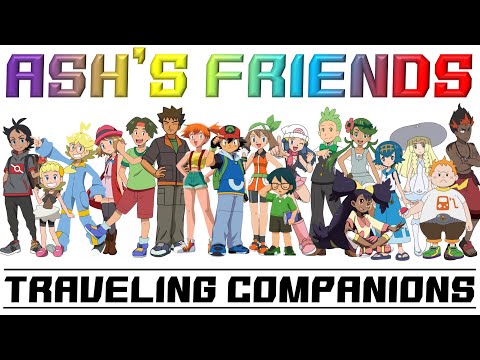 Ash's Friends (Traveling Companions)