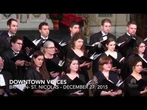 Benjamin Britten St. Nicolas - Downtown Voices