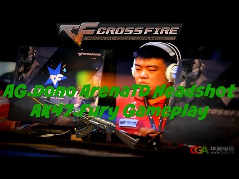 AG.Dono ArenaTD AK47-Fury Gameplay[Crossfire]