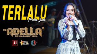 Download lagu Terlalu Arneta Julia OM Adella at Kaliwungu Kendal... mp3