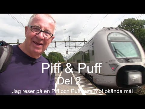 2017-08-08 Piff och Puff resa - Del 2