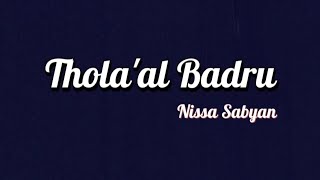 Download lagu Nissa Sabyan - Thola'al Badru | Lirik mp3