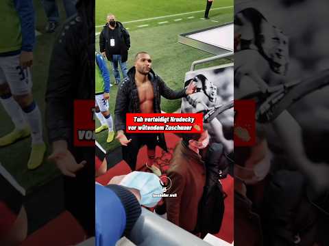 Tah defends teammate from angry spectator 👏🏼